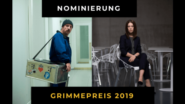 Grimme-Preis 2019: Zweifache Nominierung für die LETTERBOX FILMPRODUKTION