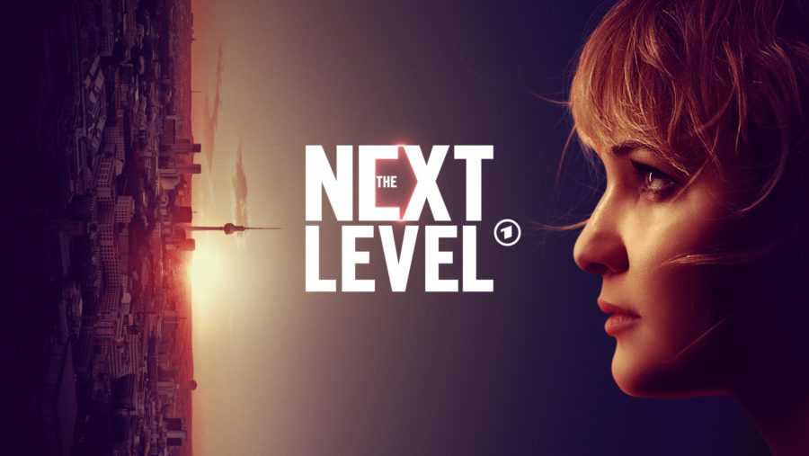 Sechsteilige Drama-Serie THE NEXT LEVEL in der ARD Mediathek